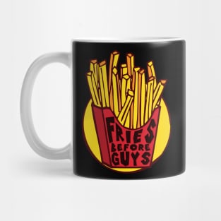 'Fries Before Guys' Best French Fries Gift Mug